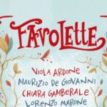 “Favolette” il progetto della Fondazione Giancarlo Siani Onlus nelle librerie il volume edito da Feltrinelli